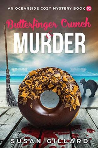 Butterfinger Crunch & Murder (Oceanside Cozy #52)