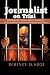 Journalist on Trial: Fighting Corruption, Media Muzzling and a 5,000-year Prison Sentence in Liberia