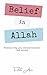 Belief in Allah : reasons w...