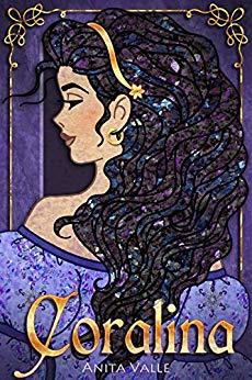 Coralina The Nine Princesses Novellas 2 By Anita Valle