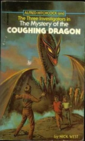 The Mystery of the Coughing Dragon (Alfred Hitchcock and The Three Investigators #14)