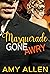 Masquerade Gone Awry (The G...