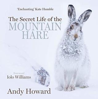 The Secret Life of the Mountain Hare (Hardcover)