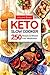 Keto Slow Cooker Cookbook: 250 Recipes to Reboot Your Metabolism