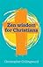 Zen Wisdom for Christians by COLLINGWOOD Zen Wisdom for Christians by COLLINGWOOD