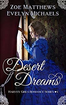 Desert Dreams (Harvey Girls Romance #1)
