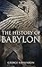 The History of Babylon