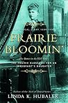 Prairie Bloomin':...