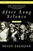 After Long Silence: a Memoir