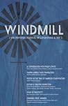 Windmill, Winter 2017 Issue (Windmill, #1)