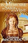 Mémoire de sable et de vent: Tome 4 (French Edition)