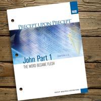 John Part 1: The Word Became Flesh (Chapters 1-6), NASB