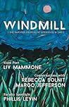 Windmill, Spring 2017 Issue (Windmill, #2) Windmill, Spring 2017 Issue (Windmill, #2)