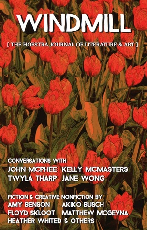 Windmill, Spring 2018 Issue (Windmill, #3)