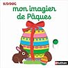 Mon imagier de Pâques Mon imagier de Pâques