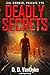 Deadly Secrets (California ...