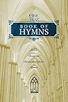 The One Year Book of Hymns: 365 Devotions Based on Popular Hymns The One Year Book of Hymns: 365 Devotions Based on Popular Hymns
