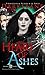 Heart of Ashes (Dying Ashes...