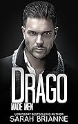 Drago (Made Men, #6)