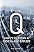 Q: Snippets from a Rideshare Driver