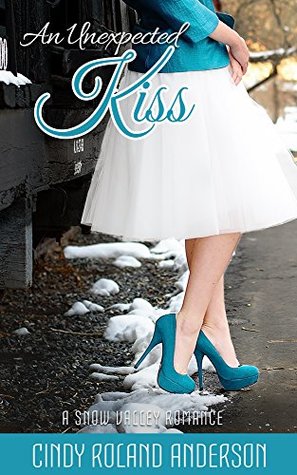 An Unexpected Kiss (Christmas in Snow Valley #1)