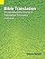 Bible Translation: An Introductory Course in Translation Principles