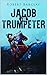 Jacob the Trumpeter