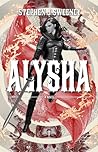 Alysha by Stephen J. Sweeney