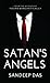 Satan’s Angels by Sandeep Das