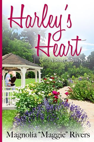 Harley's Heart (Shady Rivers Book 2)