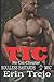 Tic (Soulless Bastards MC No Cal Chapter, #3)