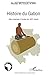 Histoire du Gabon: Des origines à l'aube du XXIème siècle (French Edition)