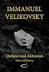 Oedipus and Akhna...