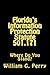 Florida's Information Protection Statute 501.171 by William G. Perry