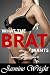 What the Brat Wants (Jasmin...