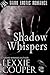 Shadow Whispers (A Dark Erotic Romance)