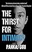 The Thirst for Intimacy