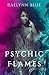 Psychic Flames