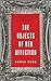 The Objects of Her Affection: A Novel