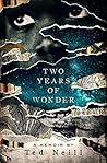 Two Years of Wonder