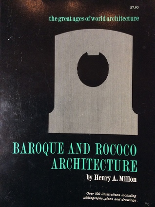 Baroque and Rococo Architecture