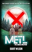 Metl: The ANGEL Weapon