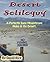 Desert Soliloquy Second Edi...