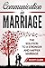 Communication in Marriage: ...