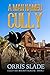A Man Named Cully: (Cully t...