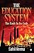 The Education System : The ...