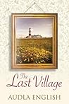 The Last Village by Audla English
