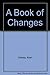 A Book of Changes