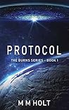 Protocol (The Burns, #2) Book cover for Protocol (The Burns, #2)