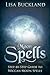 MOON SPELLS: Step-by-Step Guide To Wiccan Moon Spells